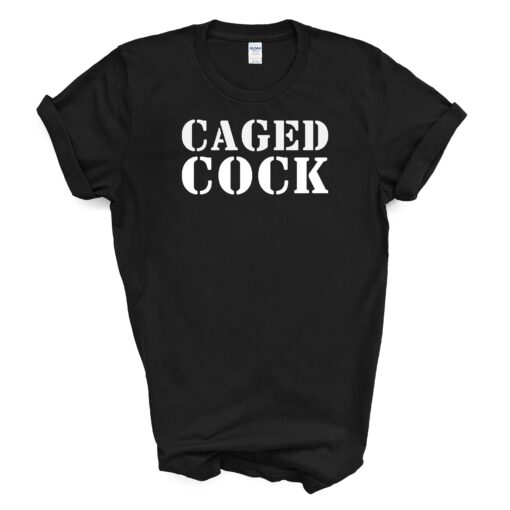 CAGED COCK T Shirt