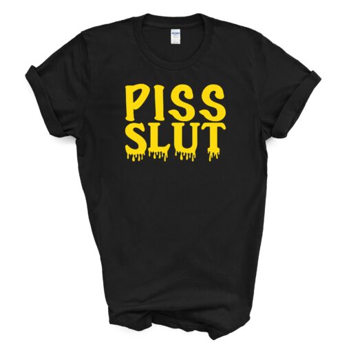 PISS SLUT T Shirt - Image 2