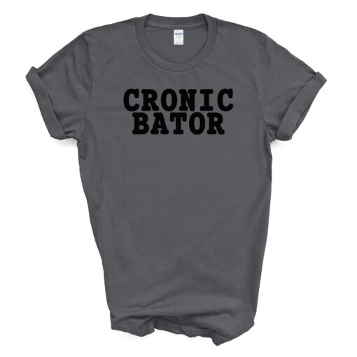 Cronic B*tor T Shirt - Image 3