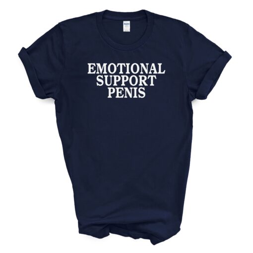 EMOTIONAL SUPPORT PENIS T-Shirt - Image 5