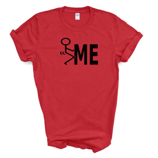 F*ck Me T Shirt - Image 6